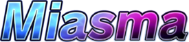 Miasma