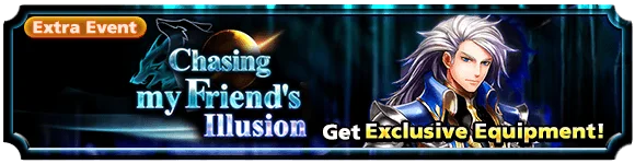 Chasing ｍy Friend‘s Illusion