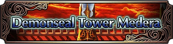 Demonseal Tower Medera