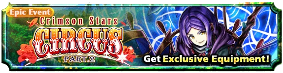 Crimson Stars Circus Part 2