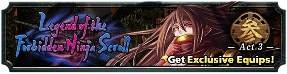 Legend of the Forbidden Ninja Scroll -Act 3-