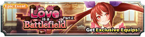 Love is a Battlefield Part 2