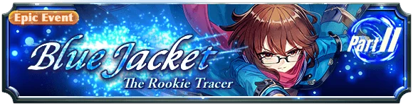 Blue Jacket Part II: The Rookie Tracer