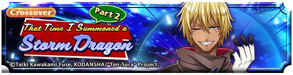 That Time I Summoned a Storm Dragon Part 2