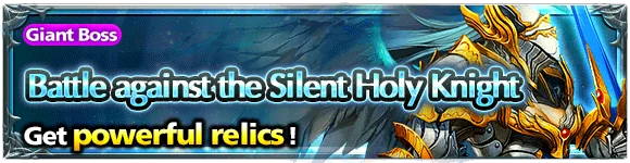 Battle against the Silent Holy Knight dungeon banner