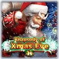 Rhapsody of Xmas Eve
