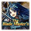 The Blade Master's Purpose