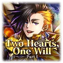 Two Hearts, One Will Part 1