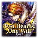 Two Hearts, One Will Part 2