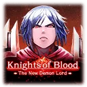 Knights of Blood: The New Demon Lord